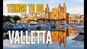The 6 Best Things to Do in Valletta