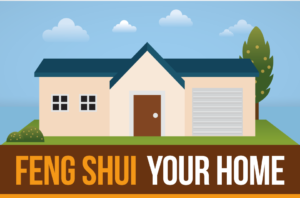 Feng Shui Your Home