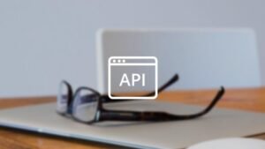 Importance of APIs in Business
