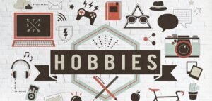 Interesting Hobbies to Try in 2021