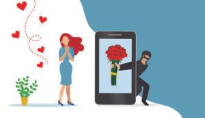 Don’t Be a Victim of These Online Dating Scam