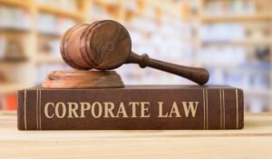 Corporate Law: Protecting Your Company’s Interests